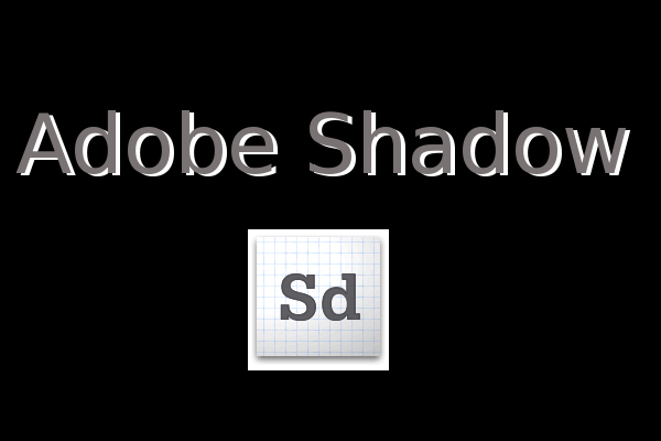 Adobe Shadow